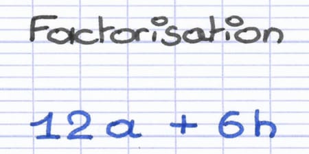 Expression littérale 12a + 6h à factoriser par la mise en évidence d’un diviseur commun.