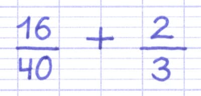 Addition des fractions 16/40 et 2/3.