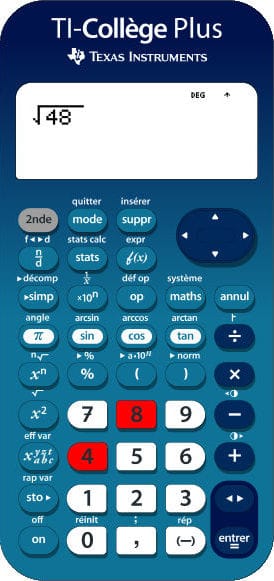 Calculatrice TI-Collège Plus avec les touches pour insérer le radicande mises en évidence.