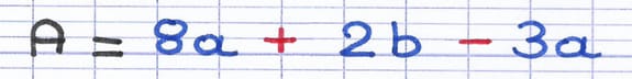 L’expression littérale A = 8a + 2b − 3a est composée de trois termes.
