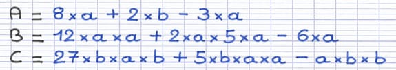 Différentes expressions littérales à réduire.
