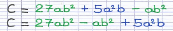 Regroupement des termes de même famille en déplaçant les termes au sein de l’expression.