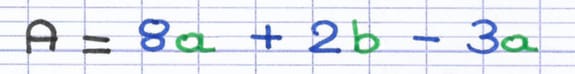 Identification des familles auxquelles appartiennent chaque terme de l’expression littérale A = 8a + 2b − 3a.