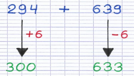 +6 appliqué à 294 pour obtenir 300, et -6 appliqué à 639 pour obtenir 633.